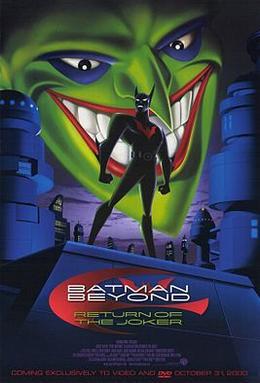 Batman Beyond: Return of the Joker (Fall 2000 teaser poster from Wikipedia.org)